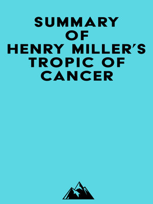 cover image of Summary of Henry Miller's Tropic of Cancer